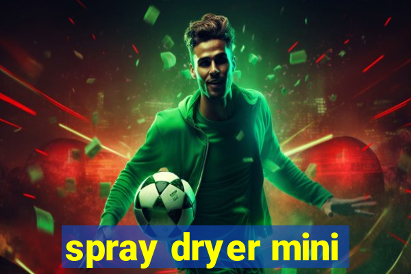 spray dryer mini